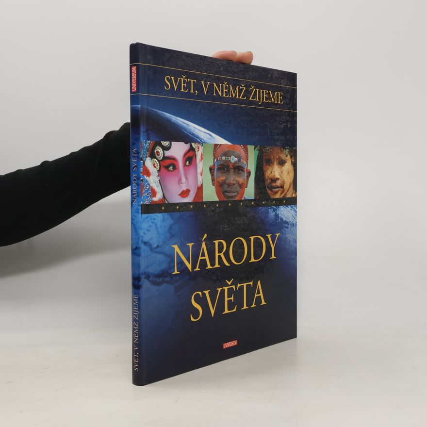 Jiřina Todorovová Svět, v němž žijeme. Národy světa