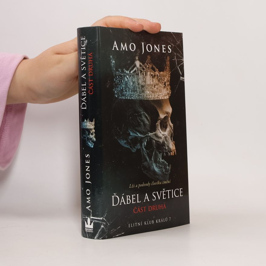 Amo Jones Ďábel a světice: část druhá