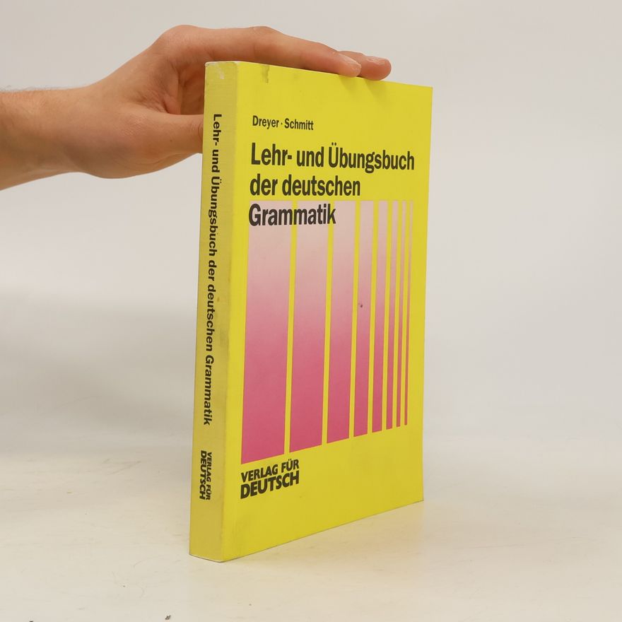 H Dreyer Lehr- und Übungsbuch der deutschen Grammatik, Lehr- und Übungsbuch