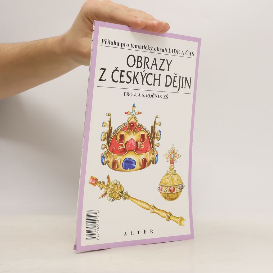 František Čapka Obrazy z českých dějin. Pro 4. a 5. ročník ZŠ