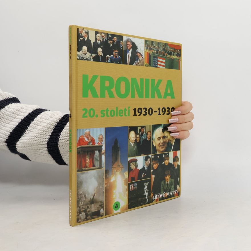 Kolektiv autorů Kronika 20. století 4. - 1930-1939