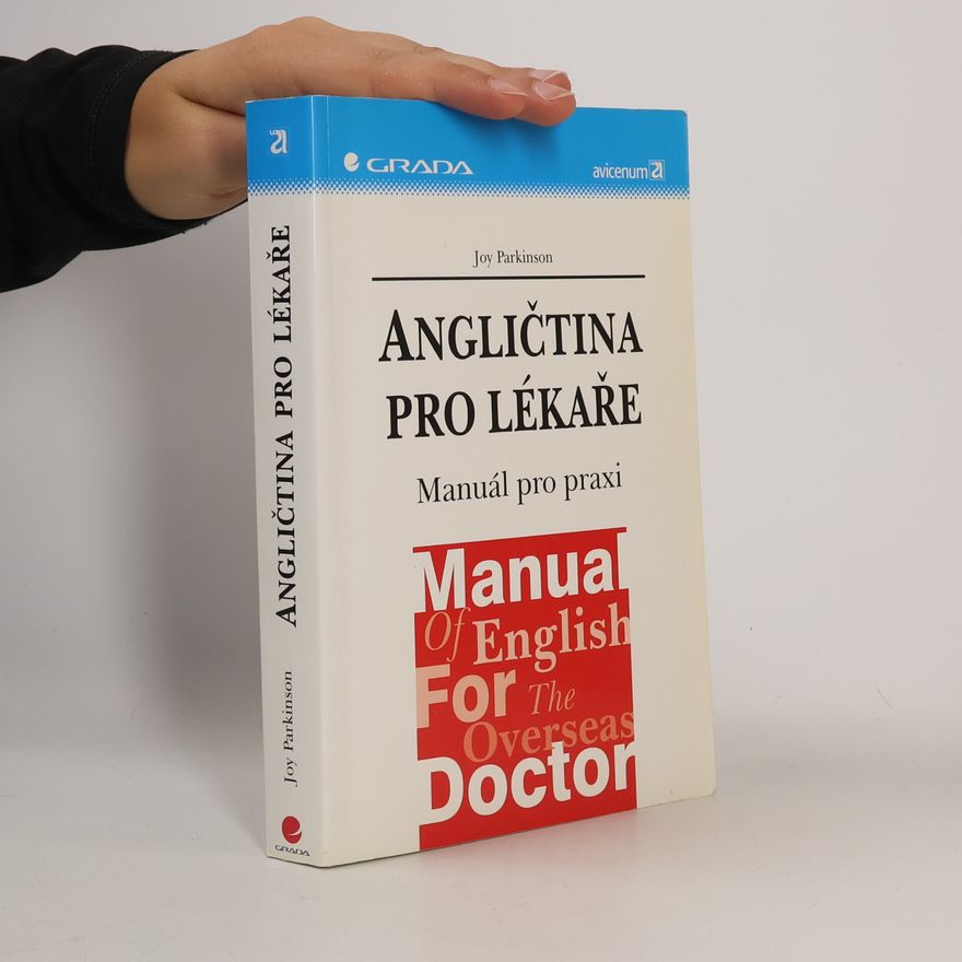 Joy Parkinson Angličtina pro lékaře. Manuál pro praxi
