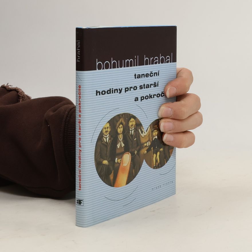 Bohumil Hrabal Taneční hodiny pro starší a pokročilé
