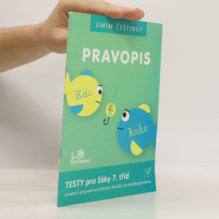 Jiří Jurečka Pravopis: testy pro žáky 7. tříd