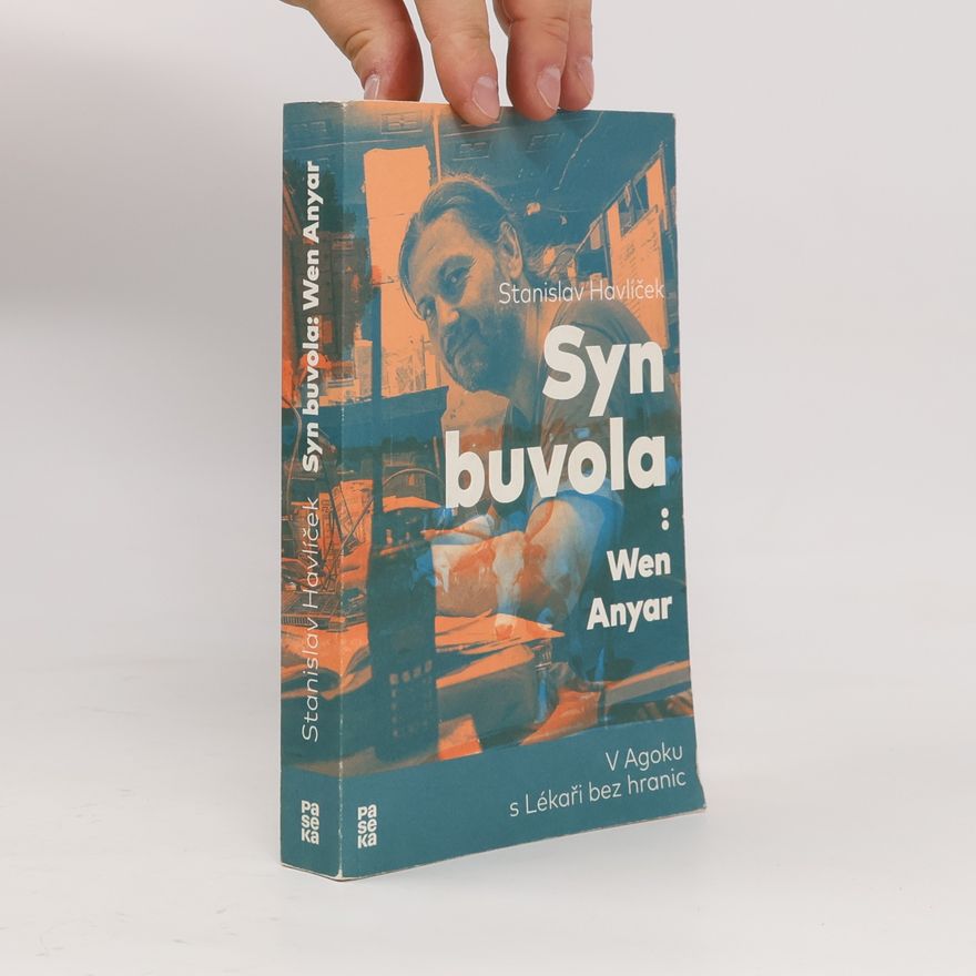Stanislav Havlíček Syn buvola: Wen Anyar