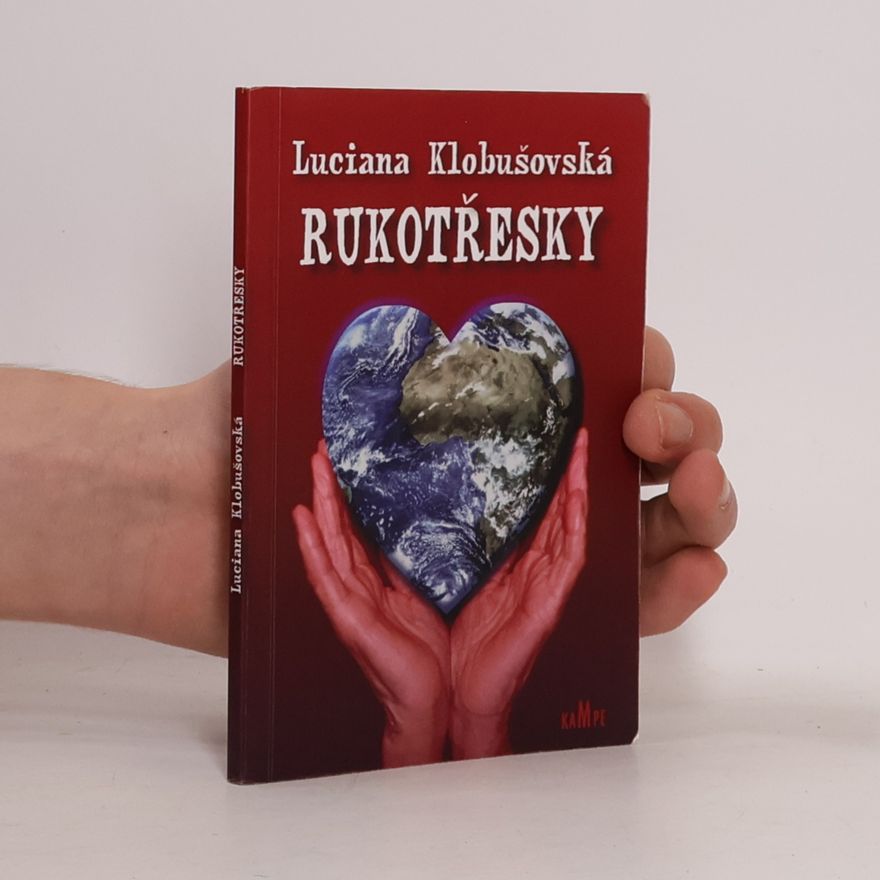 Luciana Klobušovská Rukotřesky