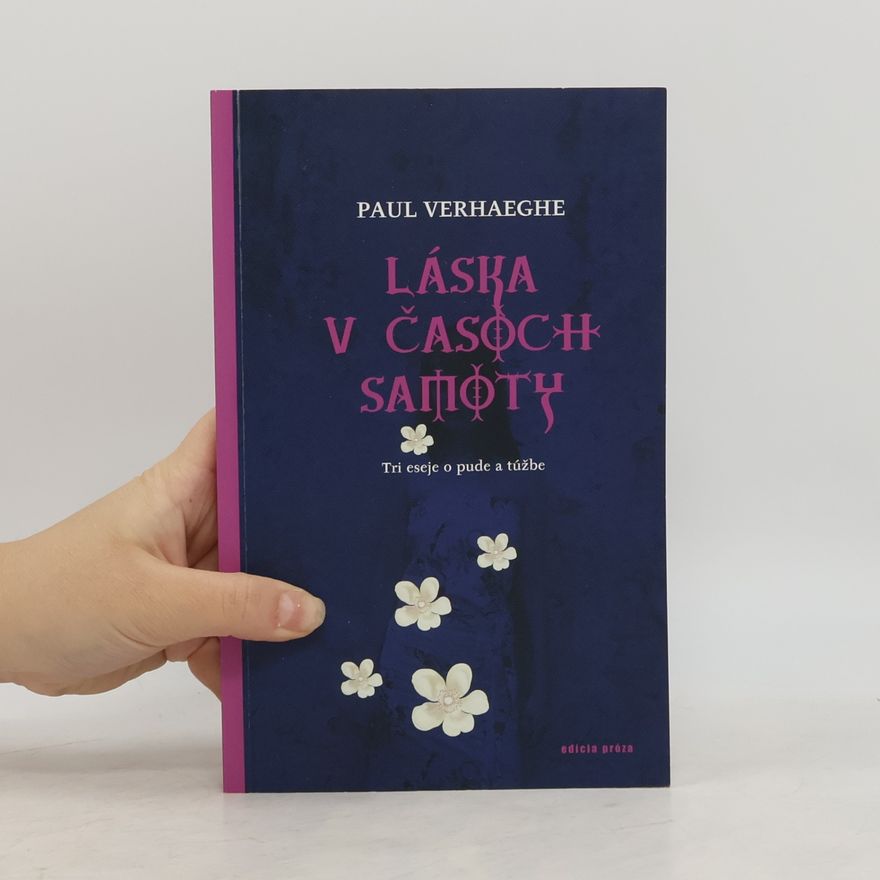 Paul Verhaeghe Láska v časoch samoty