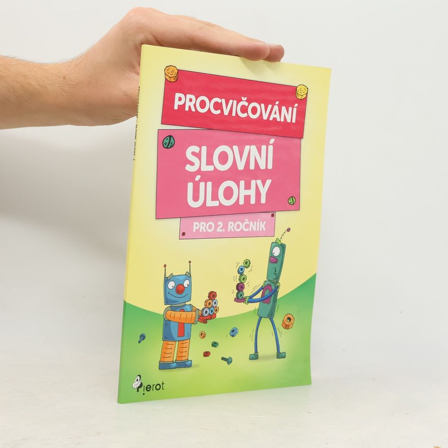 Peter S. Milan Procvičování - slovní úlohy pro 2. ročník
