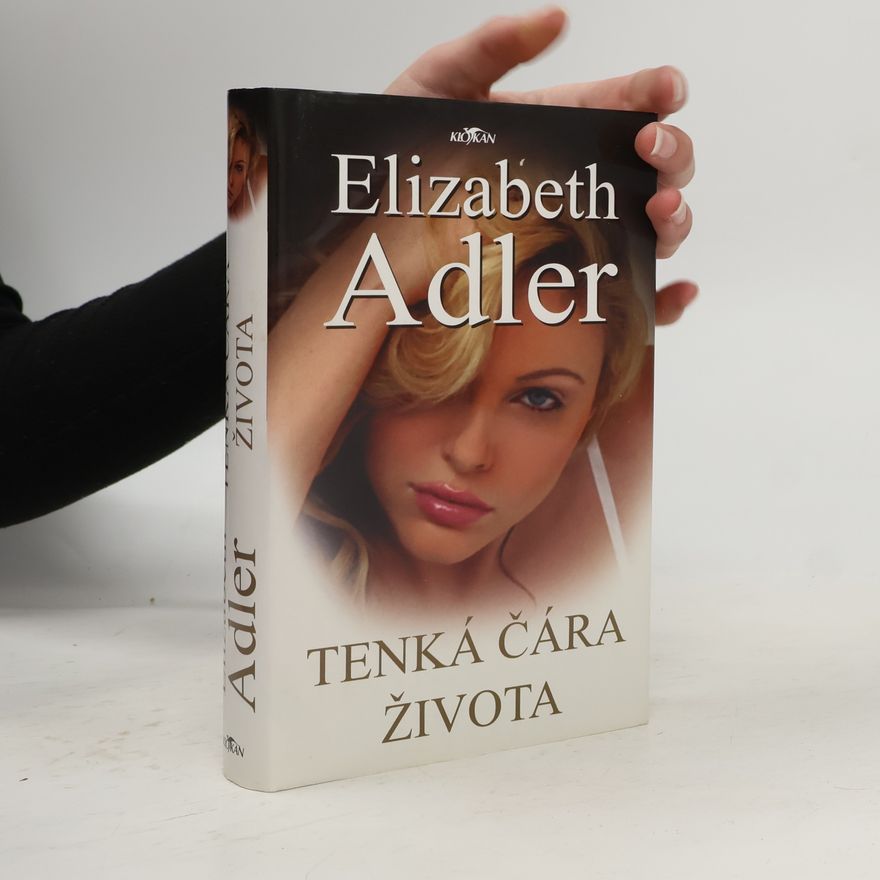 Elizabeth Adler Tenká čára života