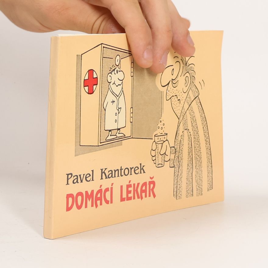 Pavel Kantorek Domácí lékař