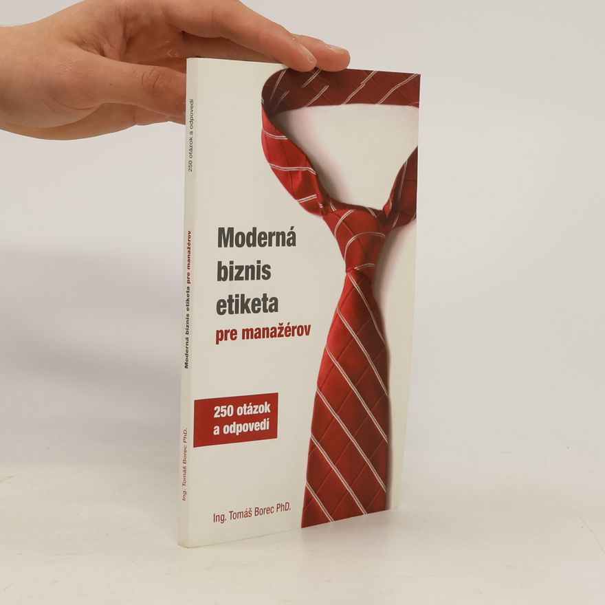 Tomáš Borec Moderná biznis etiketa pre manažérov
