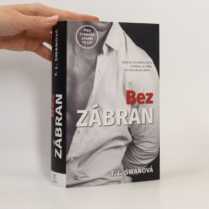 T.L. Swanová Bez zábran