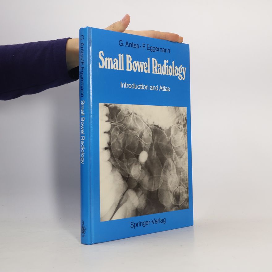 Franz Eggemann Small Bowel Radiology