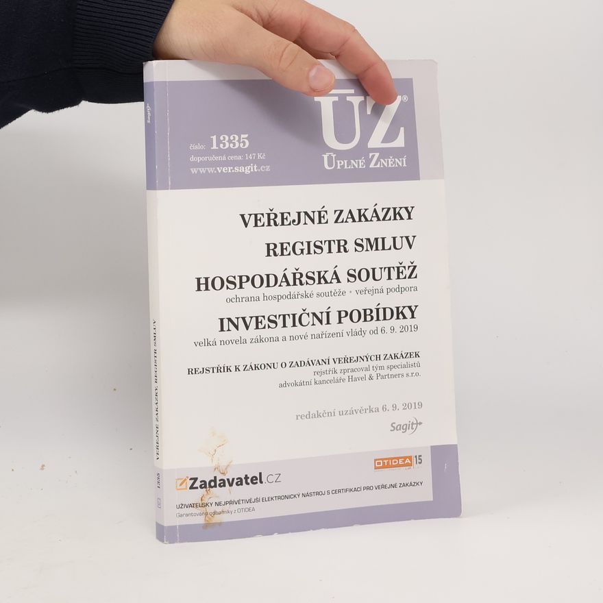 Autorenkollektiv Úplné znění č. 1335. Veřejné zakázky. Registr smluv. Hospodářská soutěž. Investiční pobídky