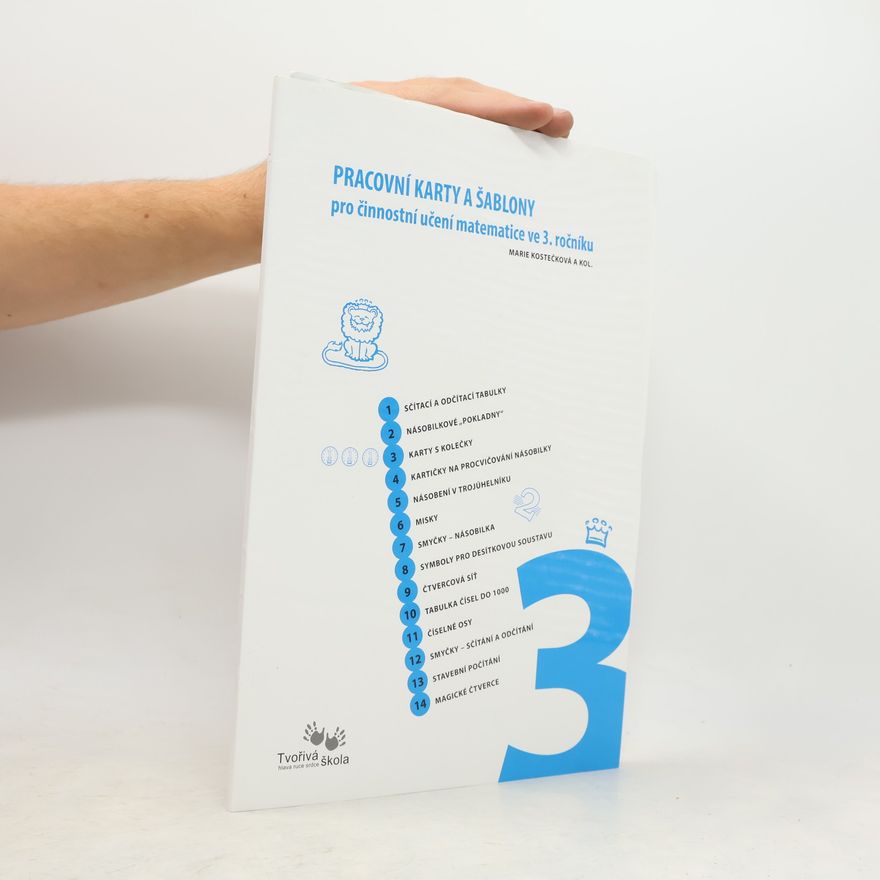 Kolektiv autorů Pracovní karty a šablony. Pro činnostní učení matematice ve 3. ročníku