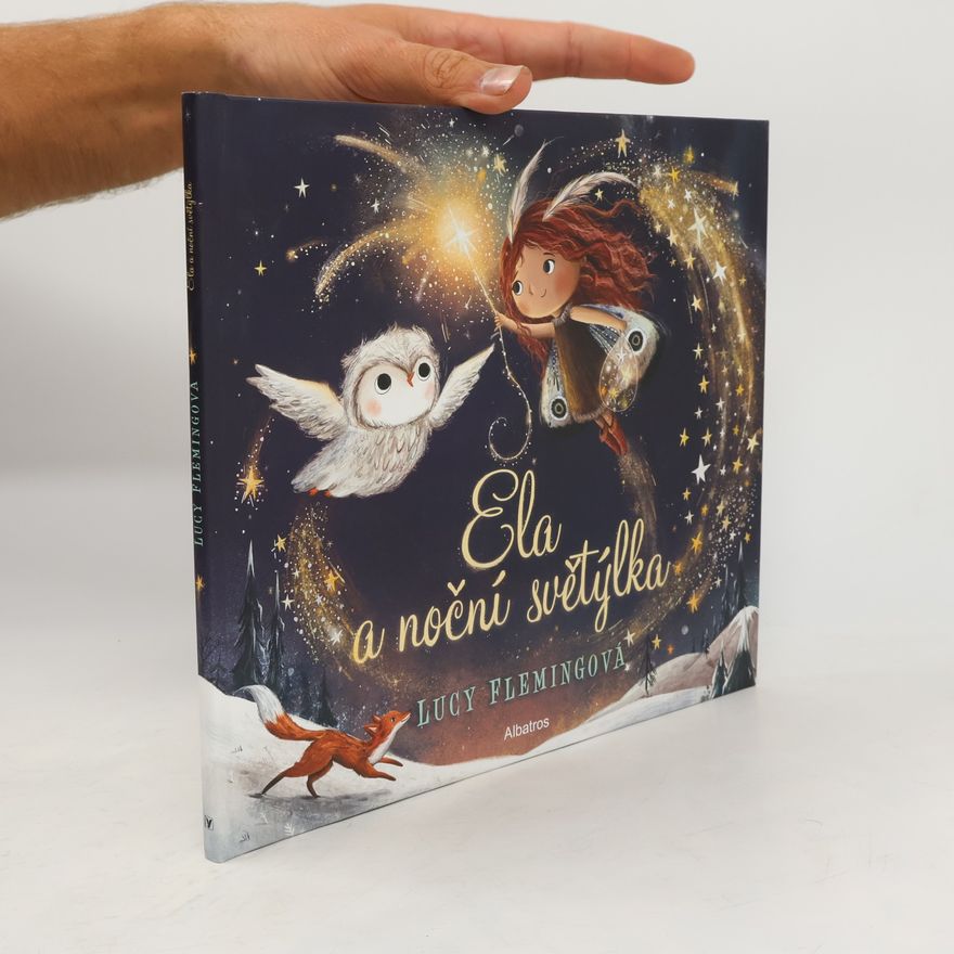 Lucy Fleming Ela a noční světýlka