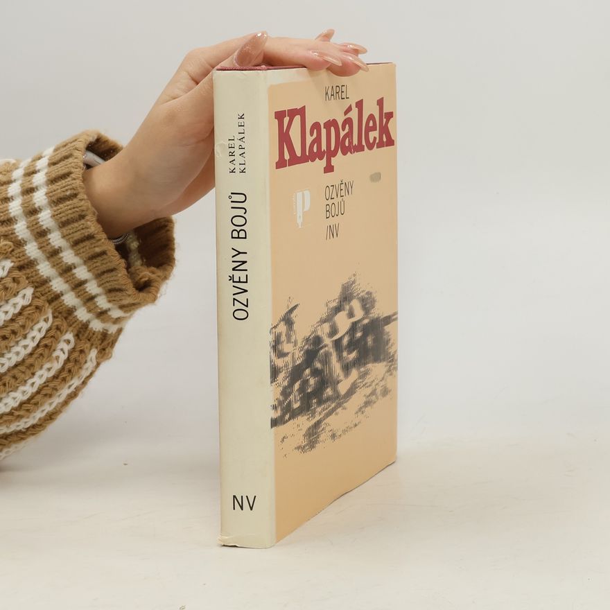 Karel Klapálek Ozvěny bojů