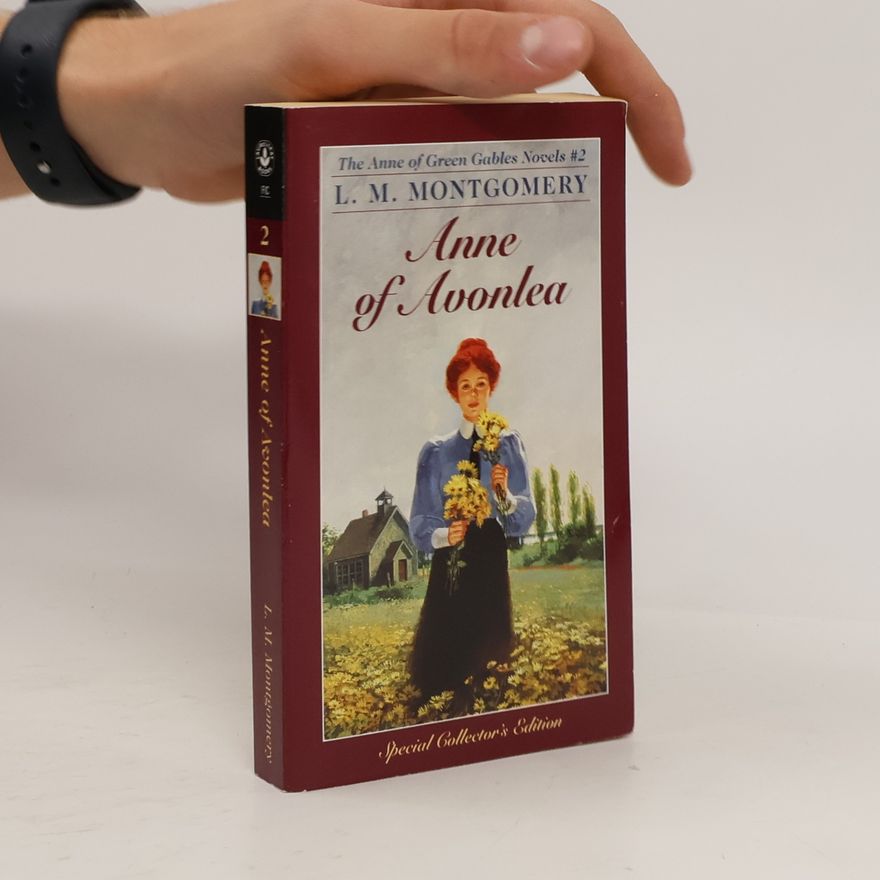 Lucy Maud Montgomery Anne of Avonlea
