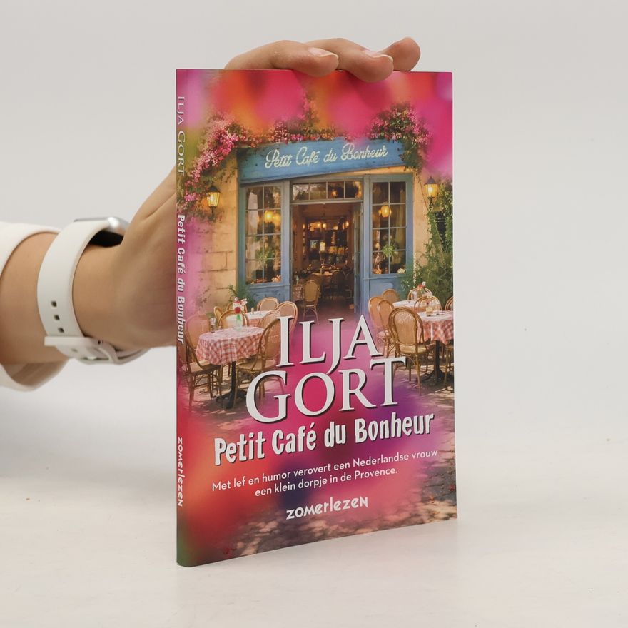 Ilja Gort Zomerlezen: Petit Café du Bonheur