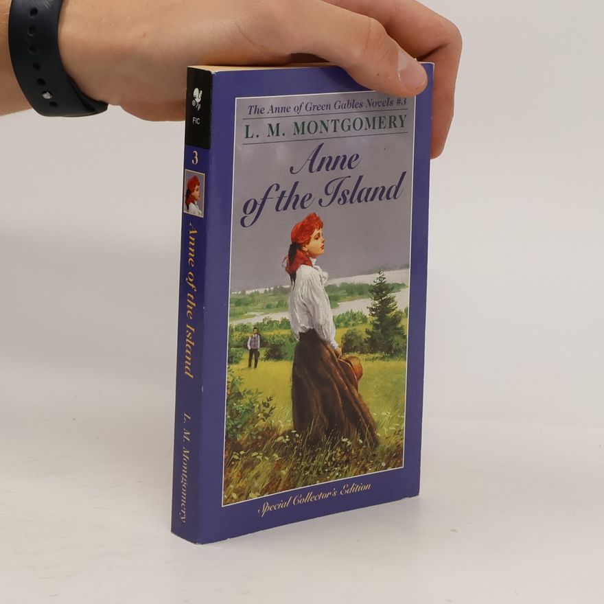 Lucy Maud Montgomery Anne of the Island