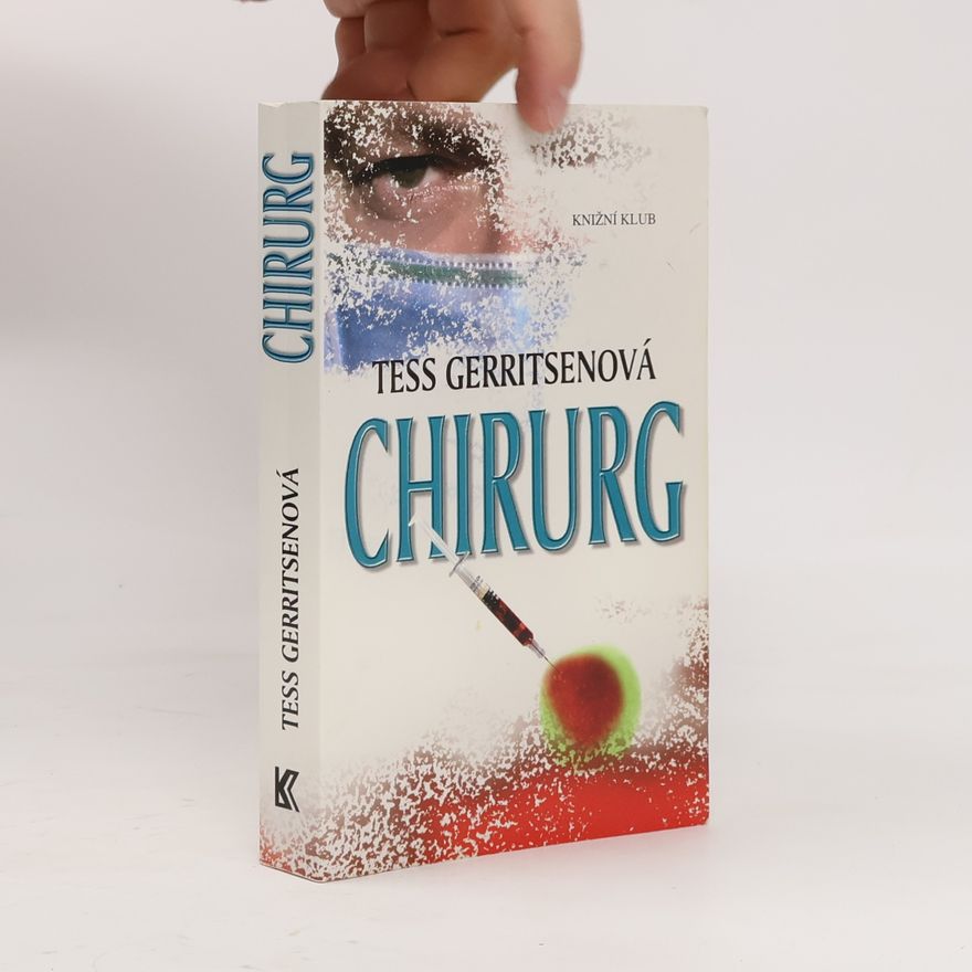 Tess Gerritsen Chirurg