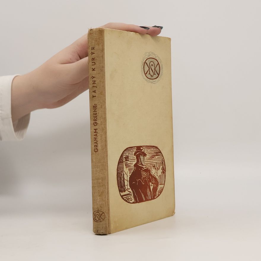 Graham Greene Tajný kurýr