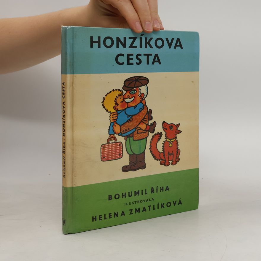 Bohumil Říha Honzíkova cesta