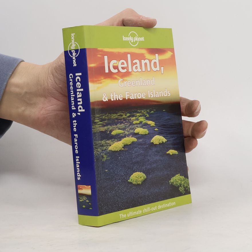 Deanna Swaney Iceland, Greenland and the Faroe Islands