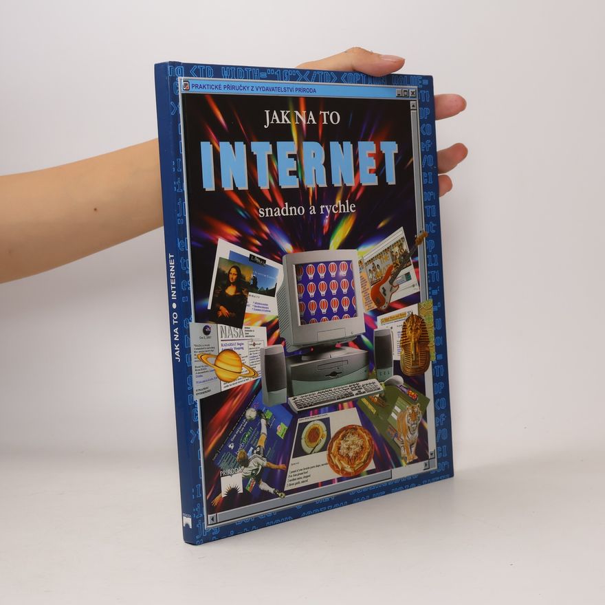 Autorenkollektiv Jak na to. Internet snadno a rychle