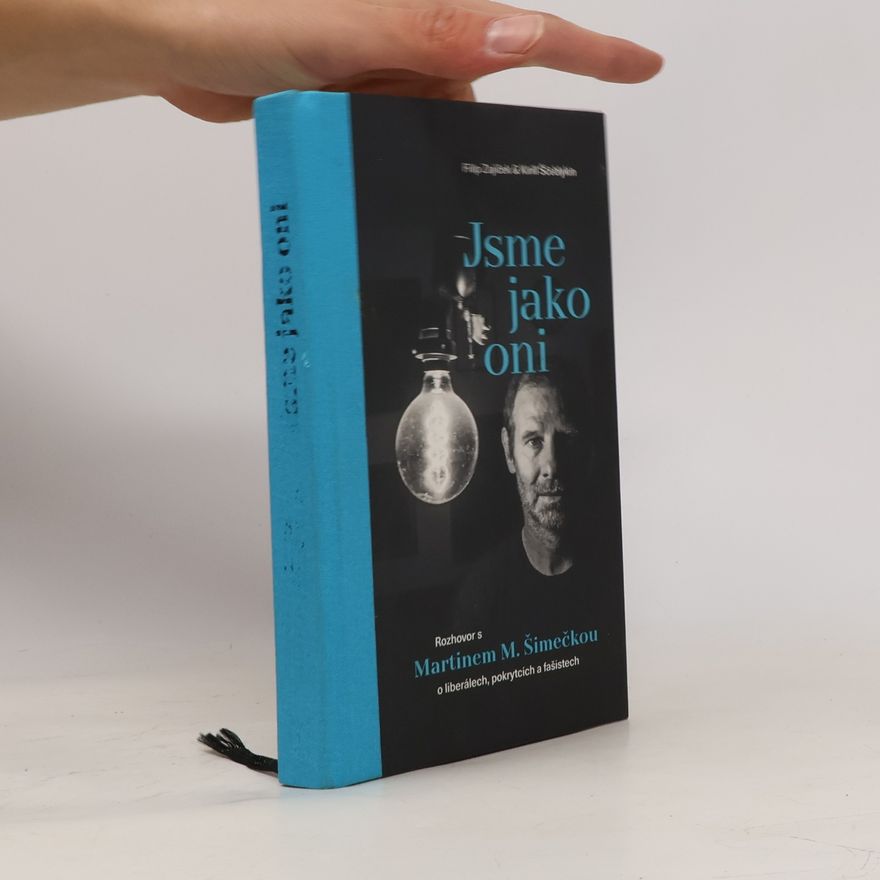Filip Zajíček Jsme jako oni