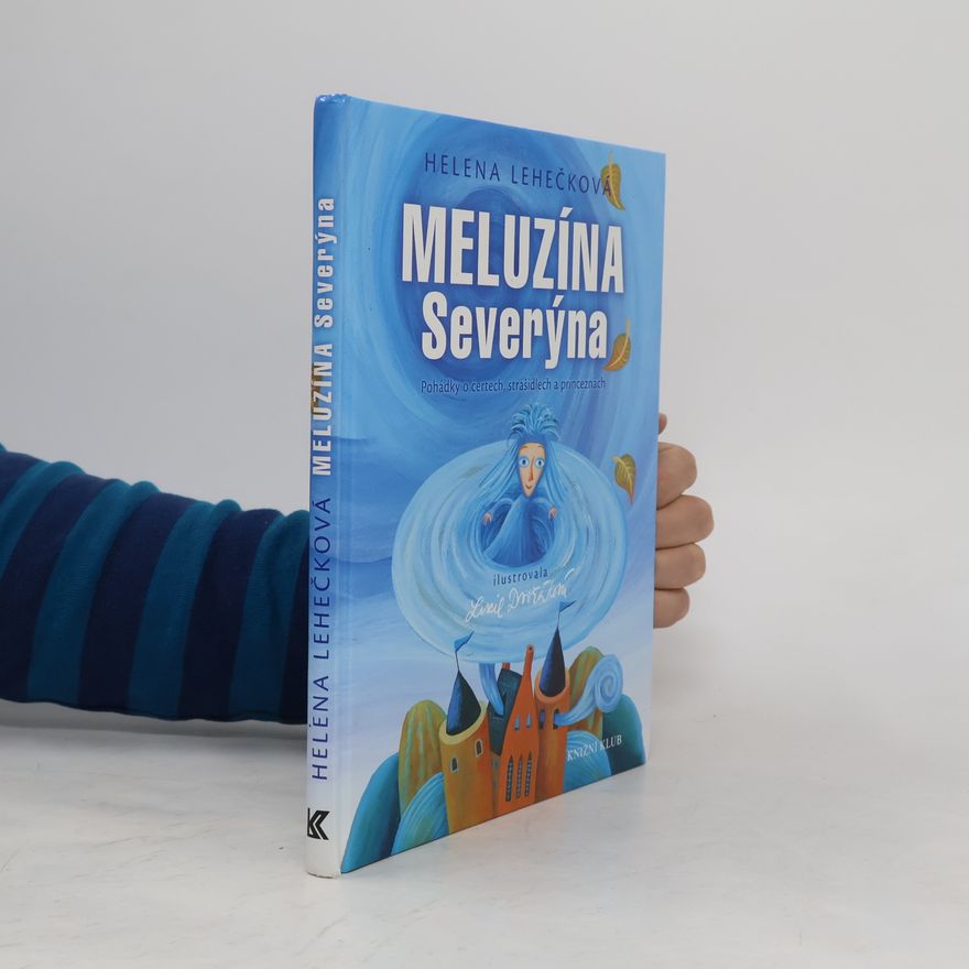Lucie Dvořáková Meluzína Severýna