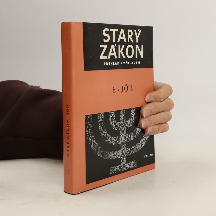 Collectif d'auteurs Starý zákon. Překlad s výkladem 8. Jób