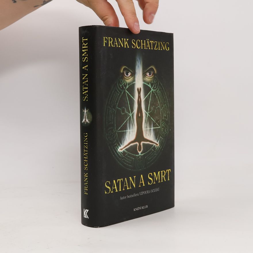 Frank Schätzing Satan a smrt