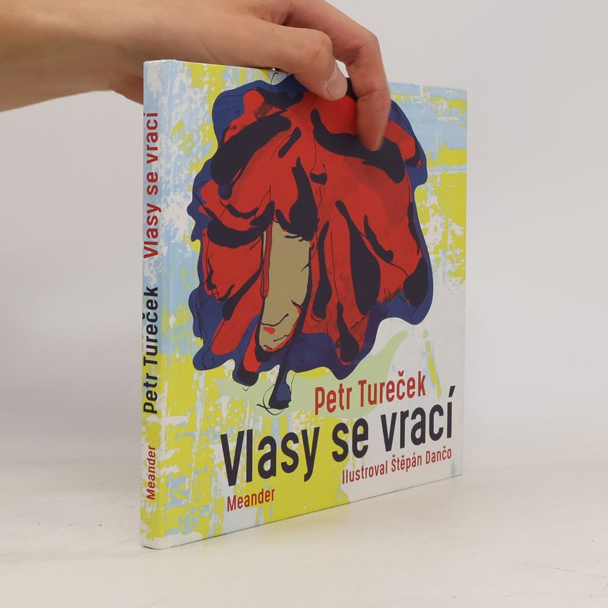 Petr Tureček Vlasy se vrací