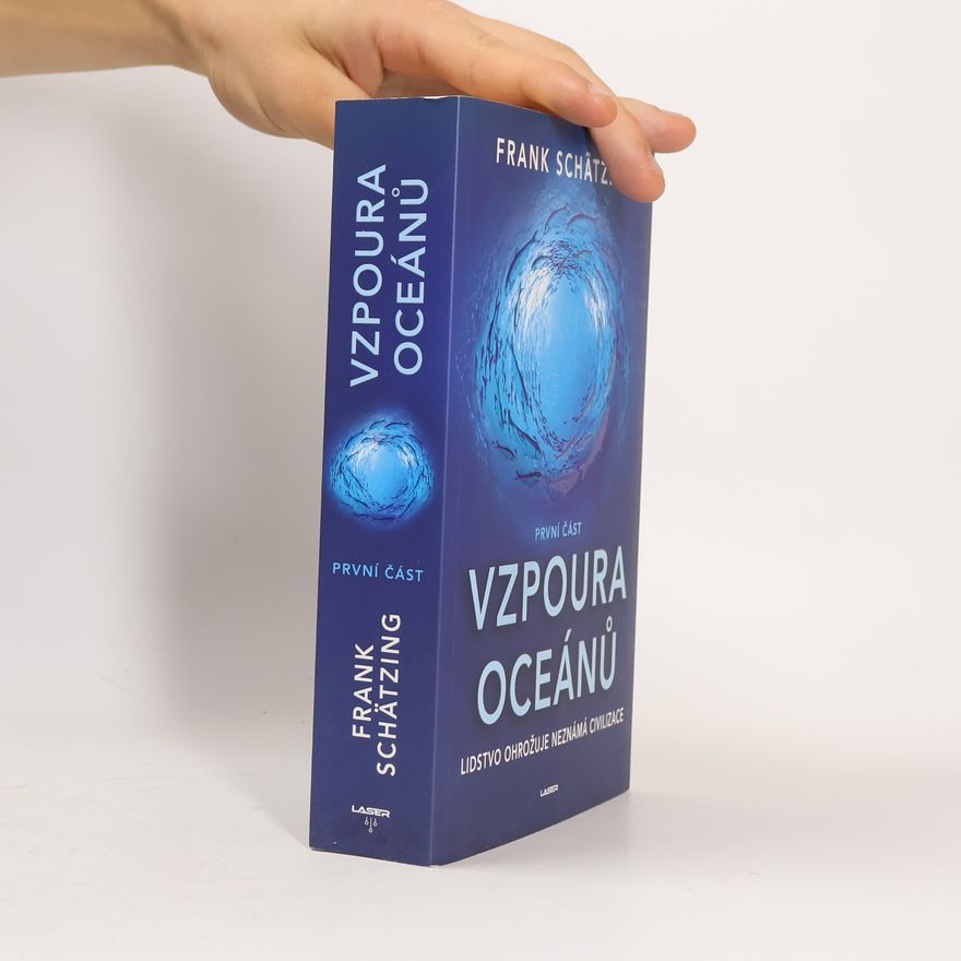Frank Schätzing Vzpoura oceánů. První část