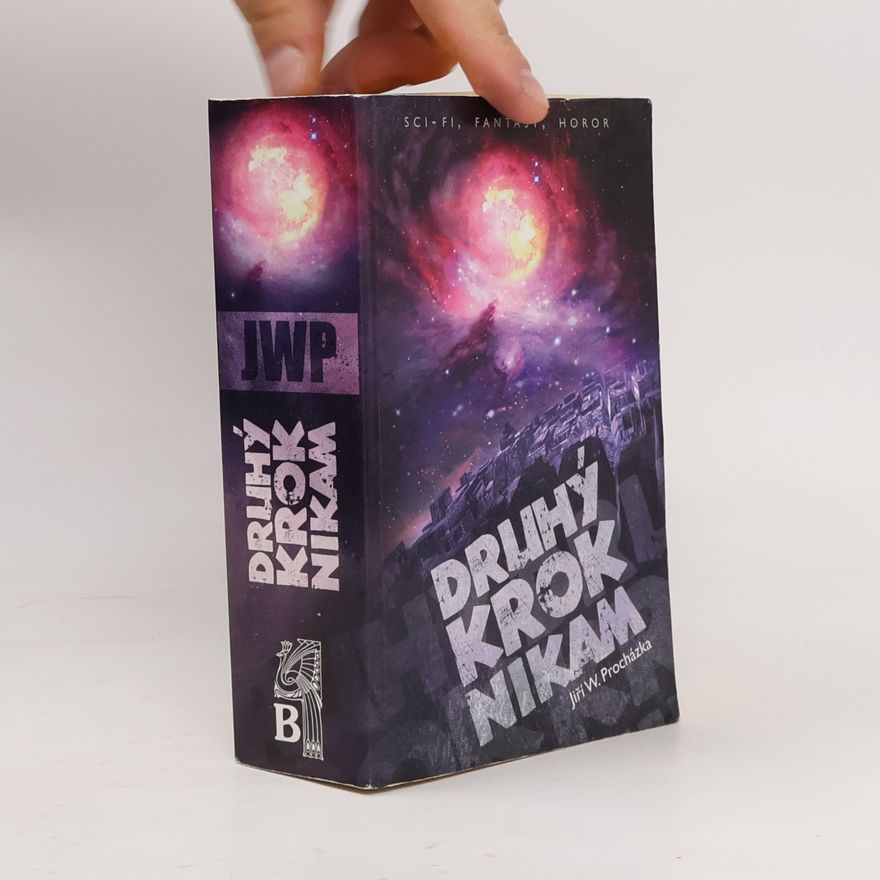 Jiří Walker Procházka Druhý krok nikam