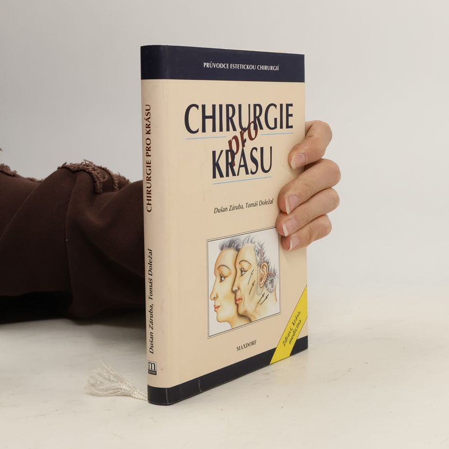 Dušan Záruba Chirurgie pro krásu