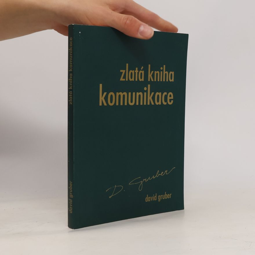David Gruber Zlatá kniha komunikace