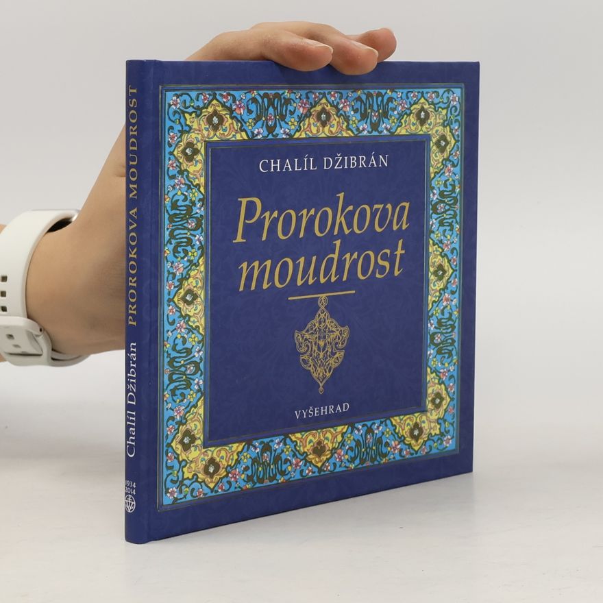 H̱alīl Ǧibrān Prorokova moudrost