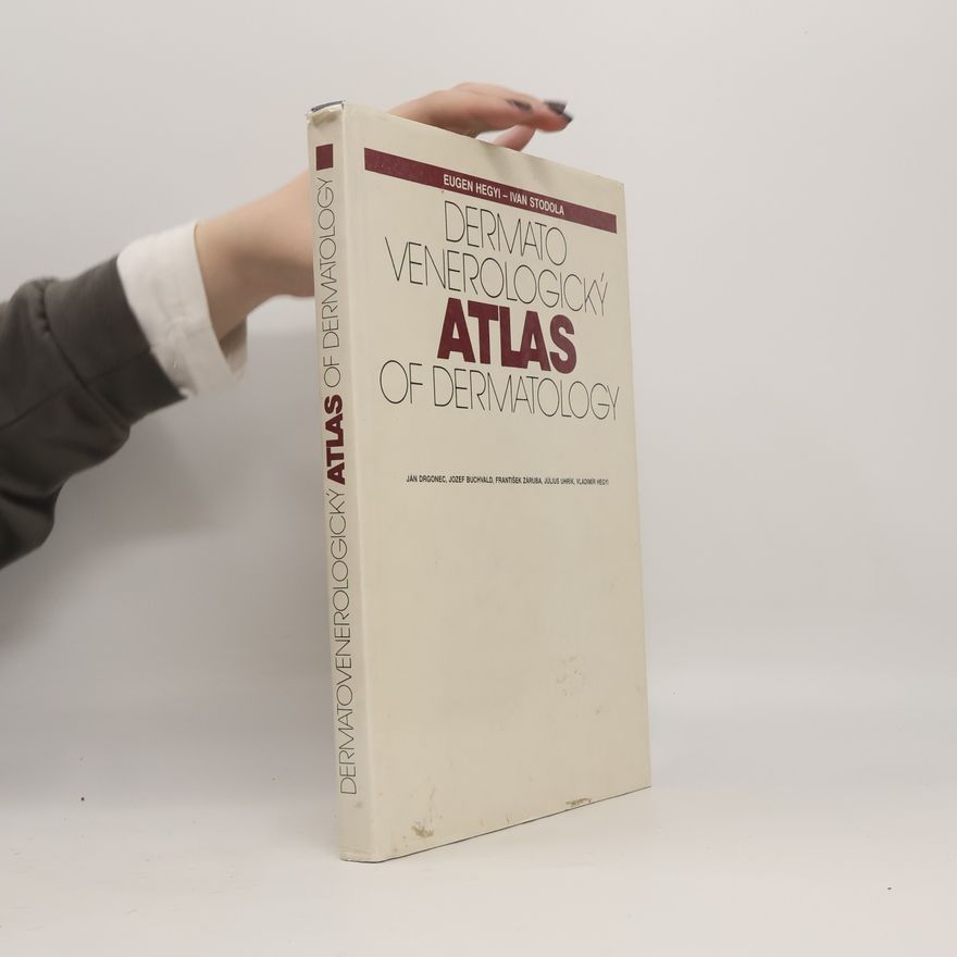 Ivan Stodola Dermatovenerologický Atlas