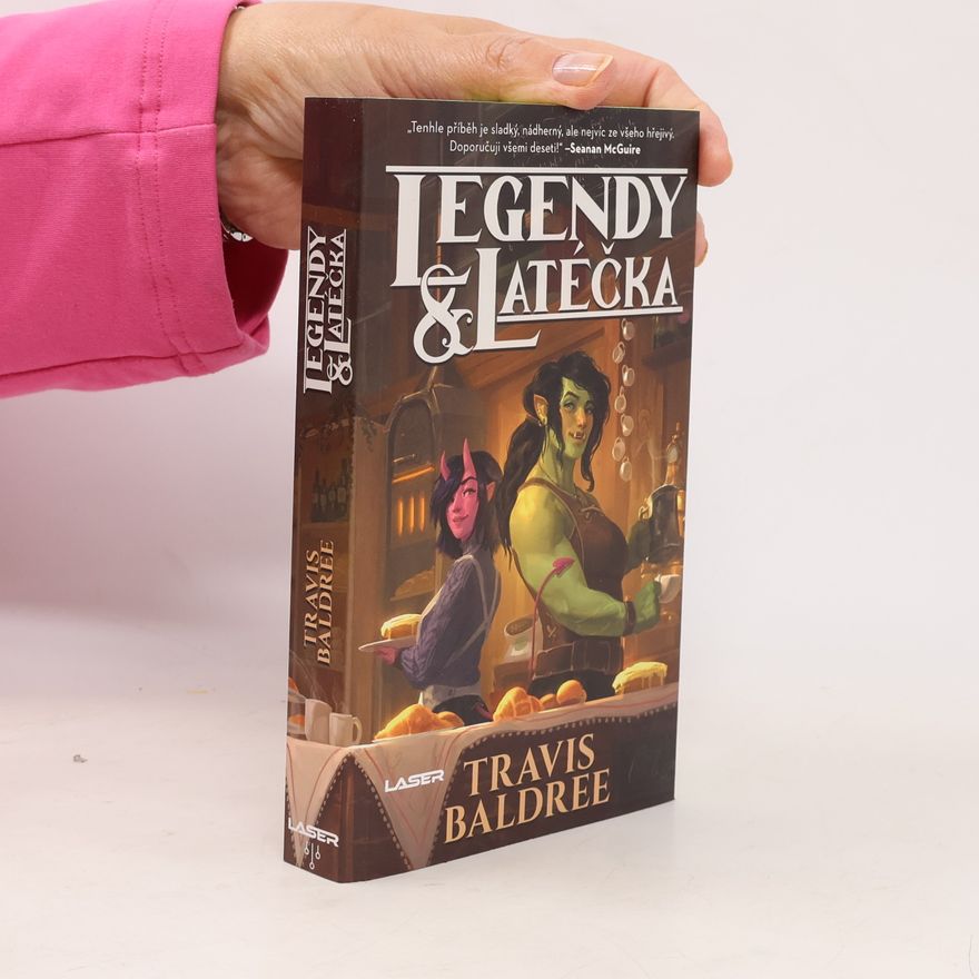 Travis Baldree Legendy & Latéčka