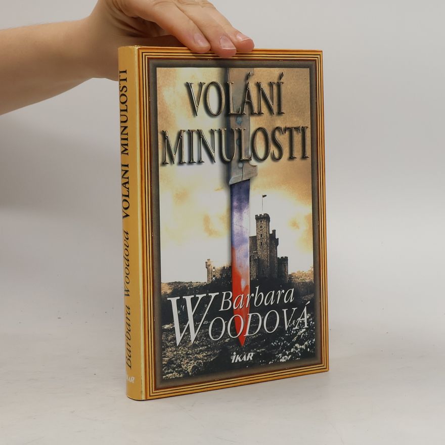 Barbara Wood Volání minulosti