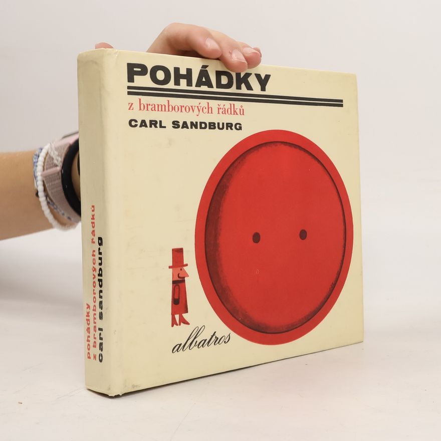 Carl Sandburg Pohádky z bramborových řádků
