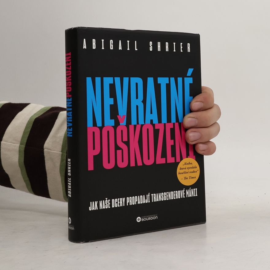 Abigail Shrier Nevratné poškození