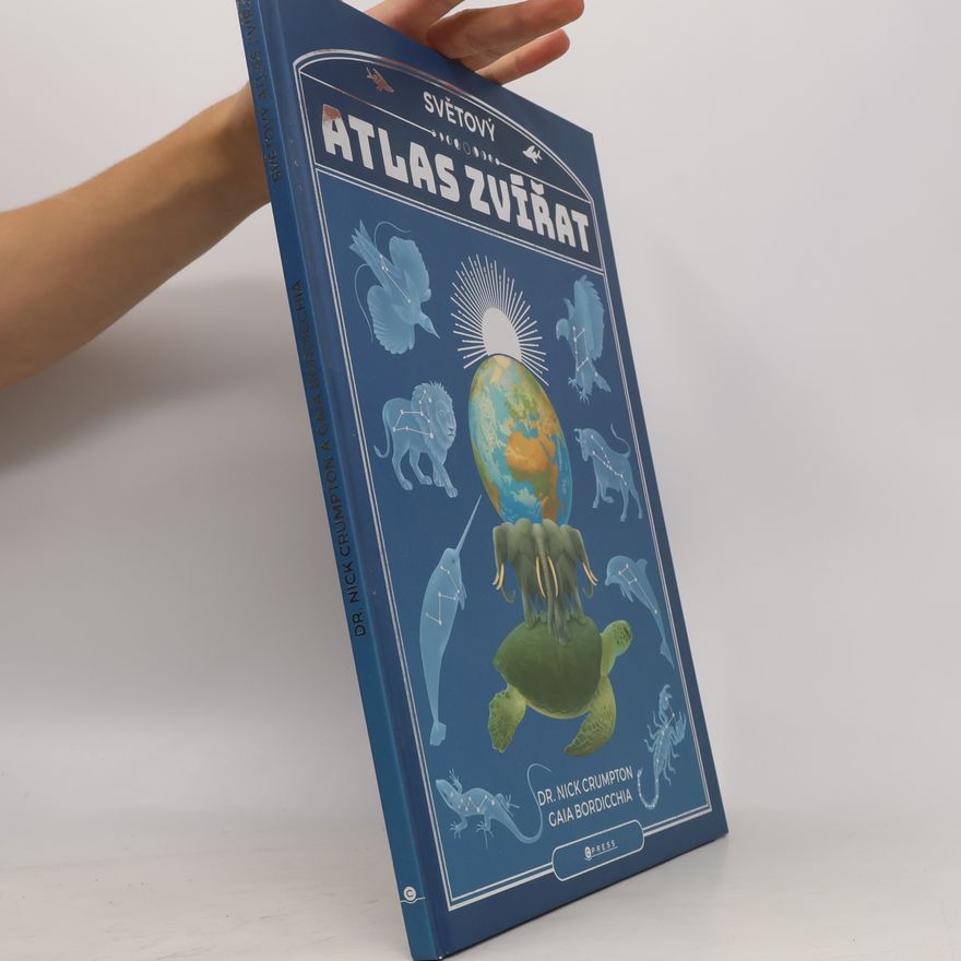 Gaia Bordicchia Světový atlas zvířat