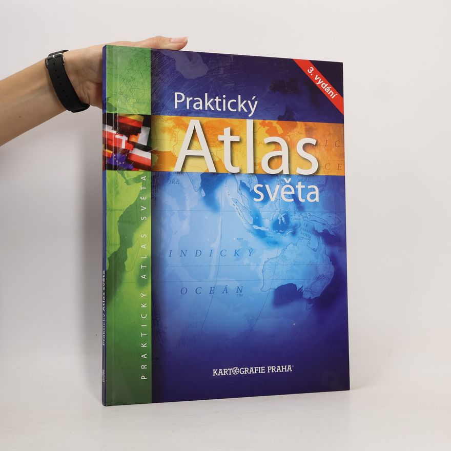 Kolektiv autorů Praktický atlas světa