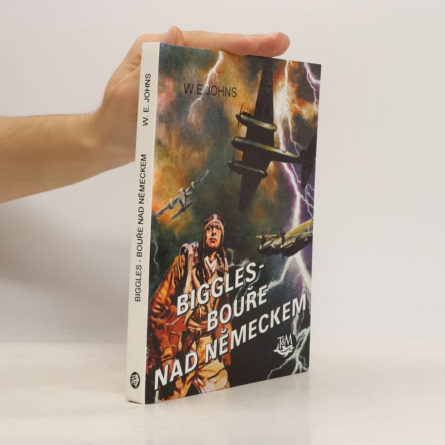 Pavel Kaas Biggles : bouře nad Německem