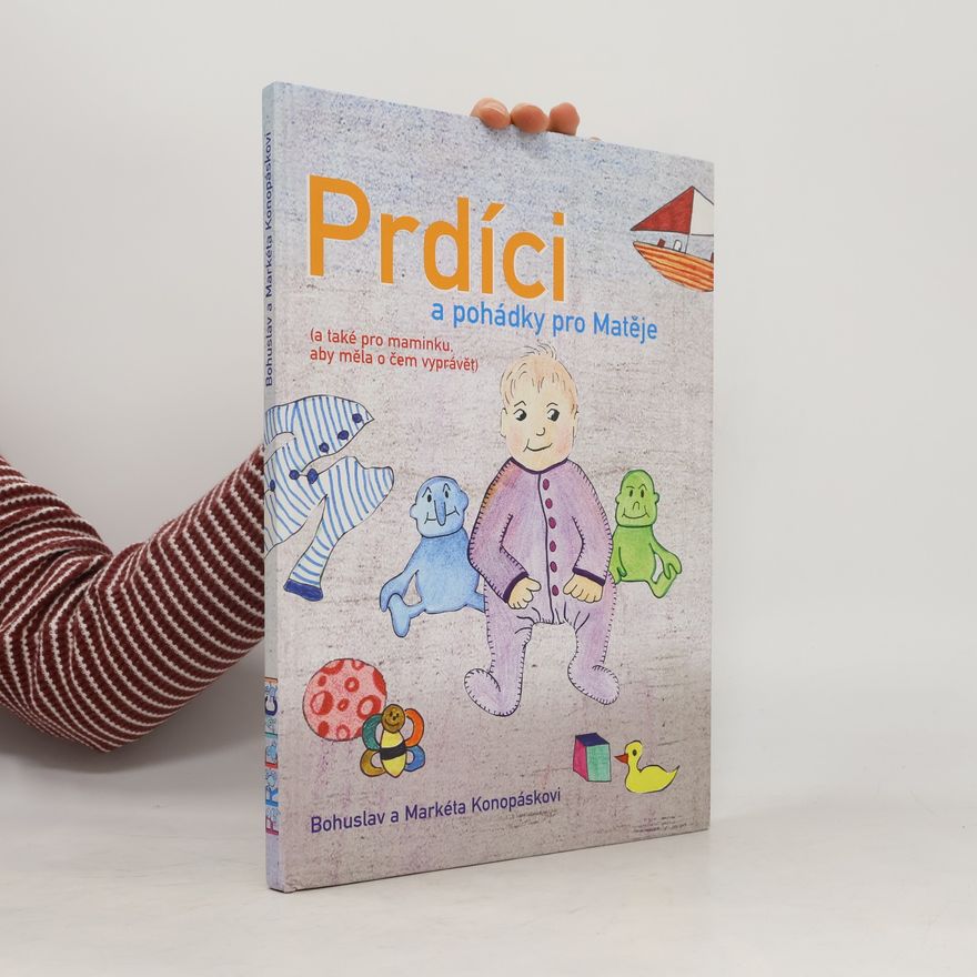 Bohuslav Konopásek Prdíci a pohádky pro Matěje