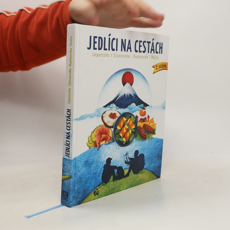 Tomáš Šapovalov Jedlíci na cestách. Japonsko, Slovensko, Rumunsko, Malta