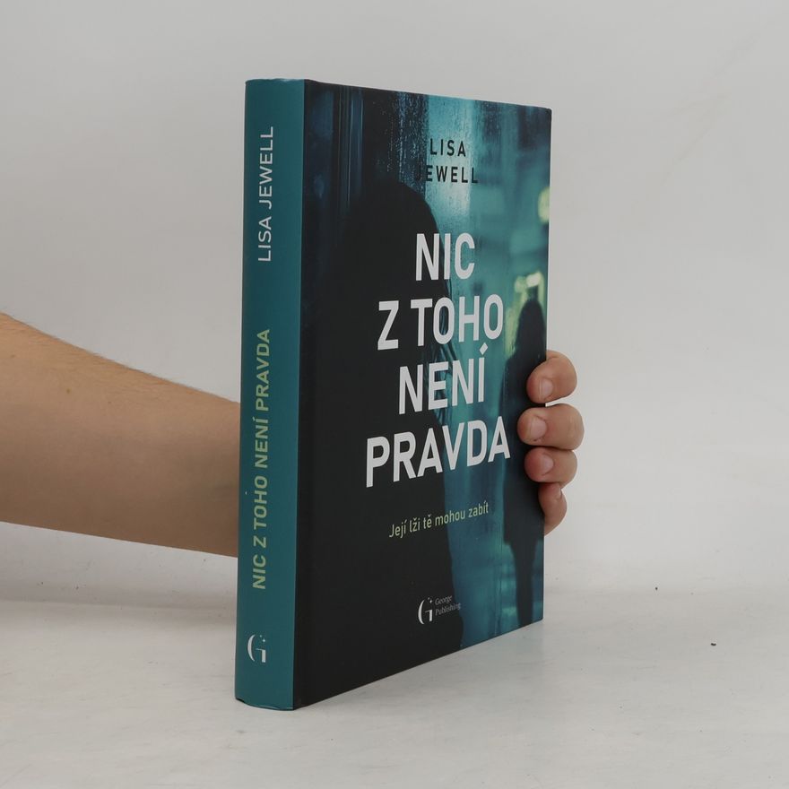 Lisa Jewell Nic z toho není pravda